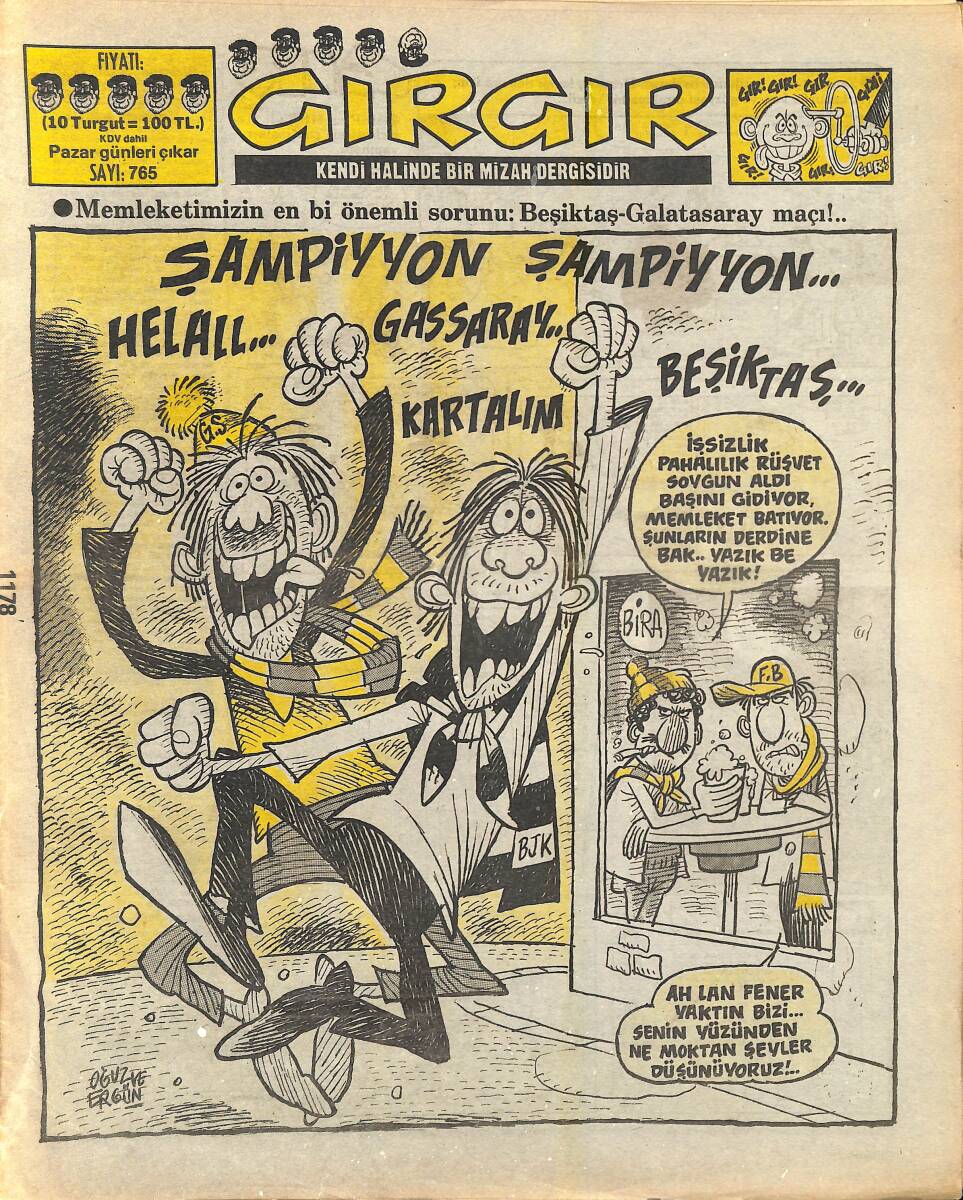 Gırgır Mizah Dergisi 3 Mayıs 1987 Sayı : 765 NDR97008 - 1