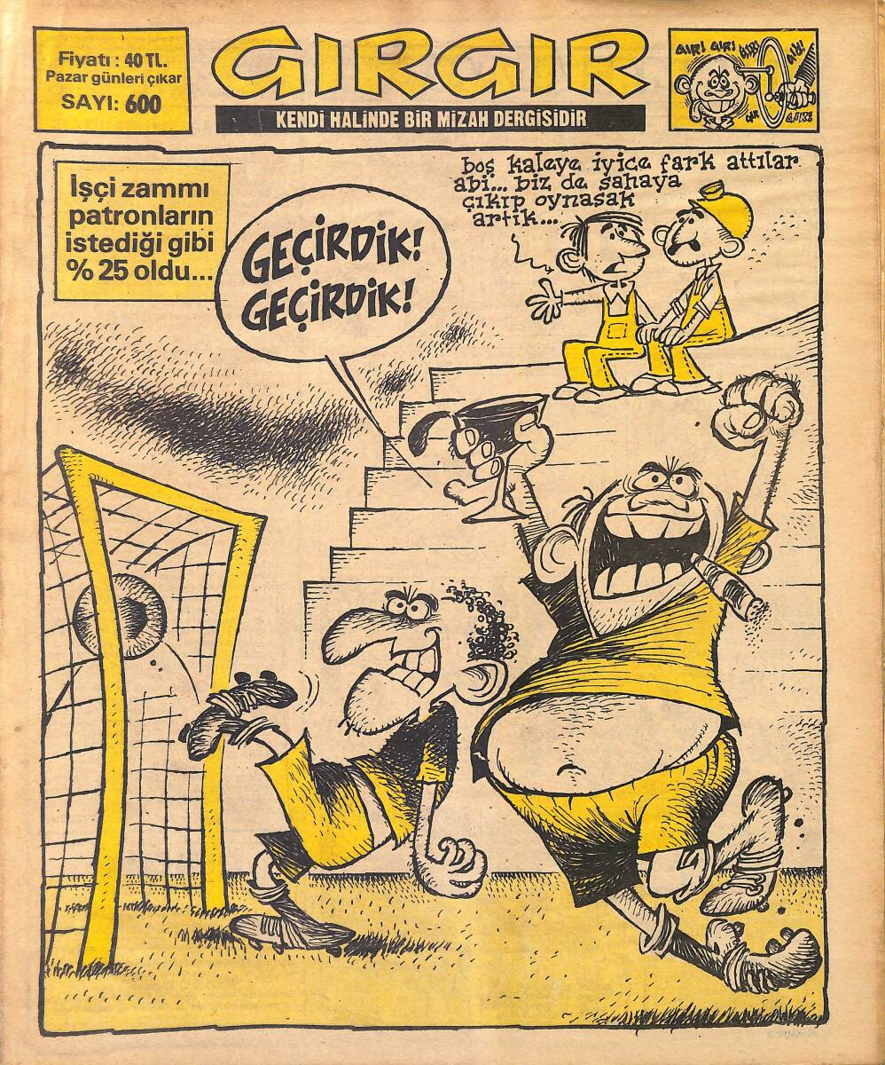 Gırgır Mizah Dergisi 4 Mart 1984 Sayı : 600 NDR96859 - 1
