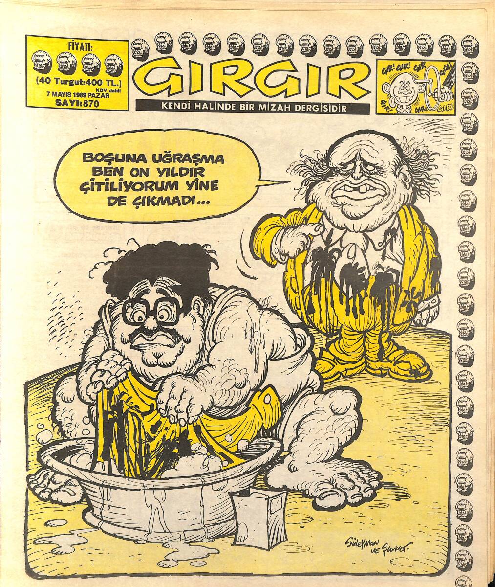 Gırgır Mizah Dergisi 7 Mayıs 1989 Sayı : 870 NDR96387 - 1