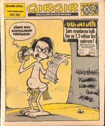 Gırgır Mizah Dergisi Sayı 456 3 Mayıs 1981 NDR20164 - Gökçekoleksiyon