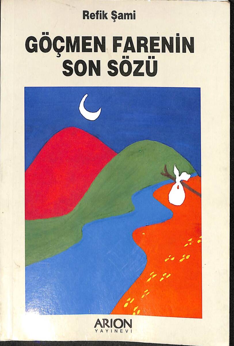 GÖÇMEN FARENİN SON SÖZÜ NDR96711 - 1