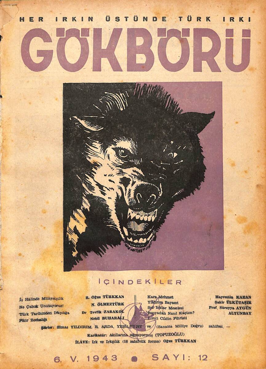 Gök-Börü Aylık Türkçü Dergi Sayı:12 (1943) - R.Oğuz Türkkan, N.Ölmeztürk NDR88150) - 1