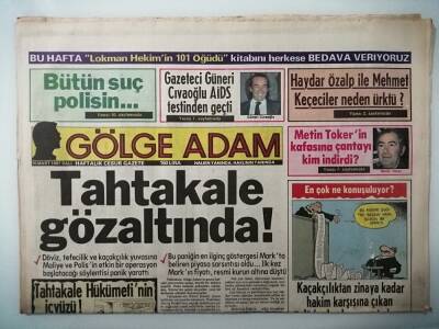 Gölge Adam Gazetesi 10 Mart 1987 Avrupa Sonunda Türkiye Kapısında -GZ14727 - 1