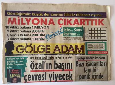 Gölge Adam Gazetesi 10 Mayıs 1986 - Özal İçin En Büyük Tehlike Ne Demirel Ne İnönü GZ10948 - 1