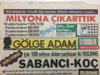Gölge Adam Gazetesi 11 Mayıs 1986 - İşte 100 Milyon Doları Paylaşan İki Holding Sabancı-Koç GZ51041 - 1