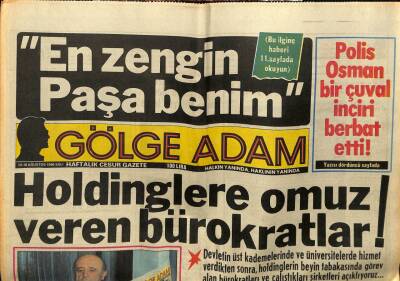 Gölge Adam Gazetesi 1219 Ağustos 1986 - Zeki Müren Kapılarını Gölge Adama Açtı En Zengin Paşa Benim GZ58379 - 1