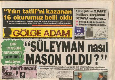 Gölge Adam Gazetesi 14-21 Haziran 1988 - Bir Mason Biraderi Demireli Anlatıyor GZ113806 - 1