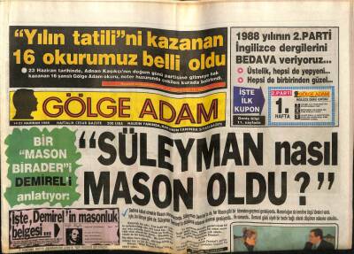 Gölge Adam Gazetesi 14-21 Haziran 1988 - Süleyman Demirel Nasıl Mason Oldu GZ58466 - 1