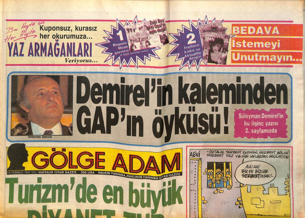 Gölge Adam Gazetesi 14 Temmuz 1987 - Demirel'in Kaleminden GAP'ın Öyküsü - Adalar Madalya Rekortmenleri GZ150395 - 1