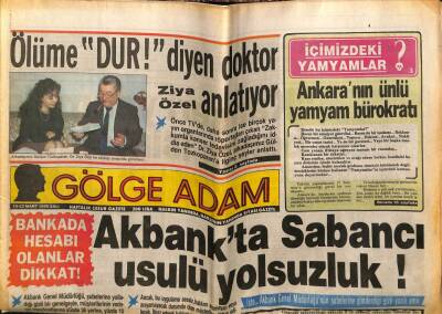 Gölge Adam Gazetesi 15-22 Mart 1988 - Akbankta Sabancı Usulü Yolsuzluk GZ58470 - 1