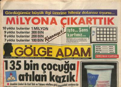 Gölge Adam Gazetesi 16 Mayıs 1986 -135 Bin Çocuğa Atılan Kazık ! GZ114740 - 1