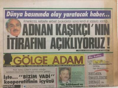 Gölge Adam Gazetesi 17 Ağustos 1989 - Adnan Kaşıkçının İtirafını Açıklıyoruz GZ51010 - 1