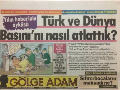 Gölge Adam Gazetesi 17 Şubat 1987 - Dünyada Göğsümüzü Kabartan Türkler Vehbi Koç,Yaşar Kemal,Metin Erksan GZ51024 - 1