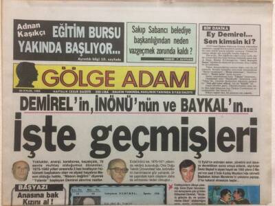 Gölge Adam Gazetesi 20 Eylül 1988 - Demirel,Baykal,Ve İnönünün Geçmişleri GZ51005 - 1