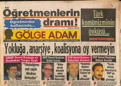 Gölge Adam Gazetesi 24 Kasım 1987 - Seçimden Sonra YÖK Yolcu - Robot Müfettişler Görev Başında GZ114072 - 1