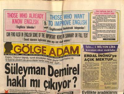 Gölge Adam Gazetesi 2430 Ocak 1989 - Süleyman Demirel Haklı mı Çıkıyor GZ58411 - 1