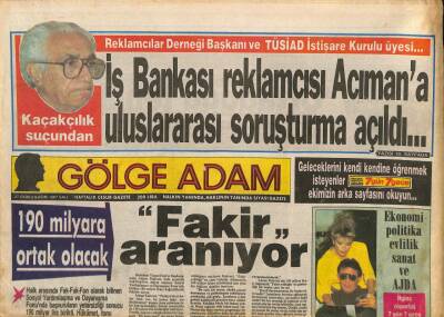 Gölge Adam Gazetesi 27 Ekim - 3 Kasım 1987 - İş Bankası Reklamcısı Acımana Uluslararası Soruşturma Açıldı... GZ113778 - 1