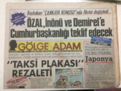 Gölge Adam Gazetesi 28 Ağustos 1989 - Özal, İnönü Ve Demirele Cumhurbaşkanlığı Teklif Edecek GZ51069 - 1
