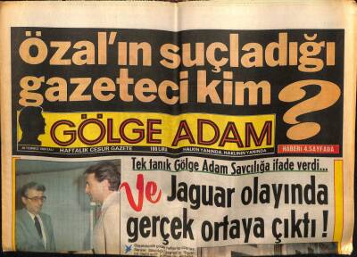 Gölge Adam Gazetesi 29 Temmuz 1986 - Harika Avcı Gazinodan Neden Kaçtı GZ58381 - 1