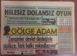 Gölge Adam Gazetesi 5 Mayıs 1986 -Yaşar Kemal İle Söyleşi Zenginler Devlet Desteği Artıkça Türk Halkı Yoksullaşıyor GZ10944 - 1