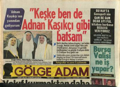 Gölge Adam Gazetesi 6 Ocak 1987 - Ertuğrul Akbay , Adnan Kaşıkçı Ve Kardeşi Emir İle... GZ114255 - 1