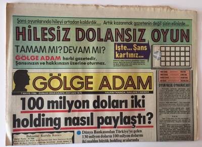Gölge Adam Gazetesi 7 Mayıs 1986 - İş Adamlarımız Hangi Taktikle Zengin Oluyor GZ10945 - 1
