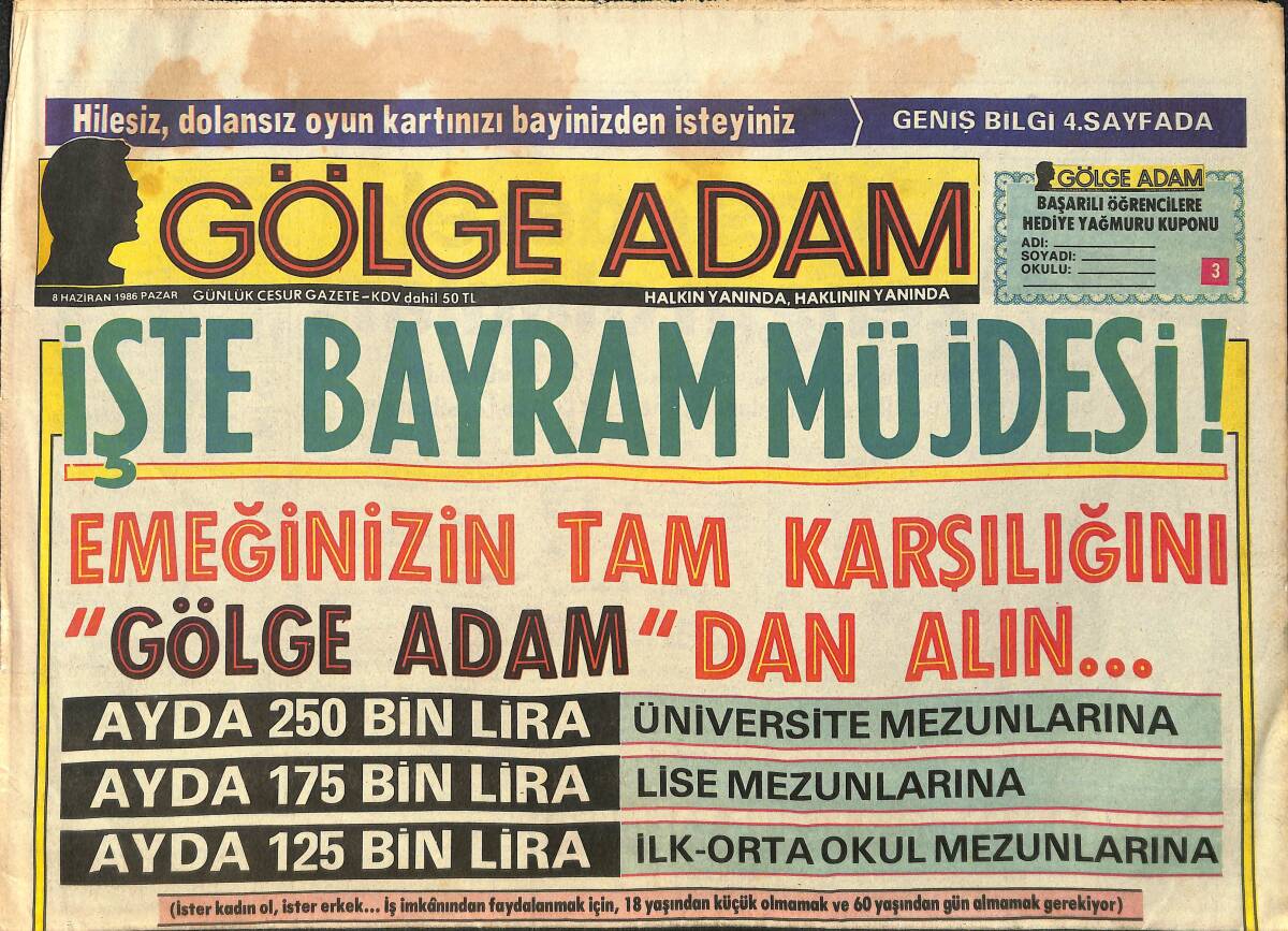 Gölge Adam Gazetesi 8 Haziran 1986 - Benzinci Kazığı Yiyenlerden Biri De Neşe Karaböcek - Hülya Avşar'a Göbek Atmasını Kim Öğretti GZ3803 - 1