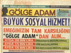 Gölge Adam Gazetesi 9 Haziran 1986 - İbrahim Tatlıses Kadınsız Kaldı - Zerrin Özer Bunalımın Eşiğinde Mi GZ3804 - Gökçekoleksiyon