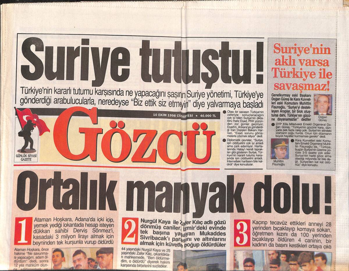 Gözcü Gazetesi 10 Ekim 1998 - Suriye Tutuştu - Ebru Şallı: Evliliğin Ne Olduğunu Anlayamadan Boşandım - Cüneyt Arkın Ve Mahsun Kırmızıgül Halı Sahada GZ2929 - 1