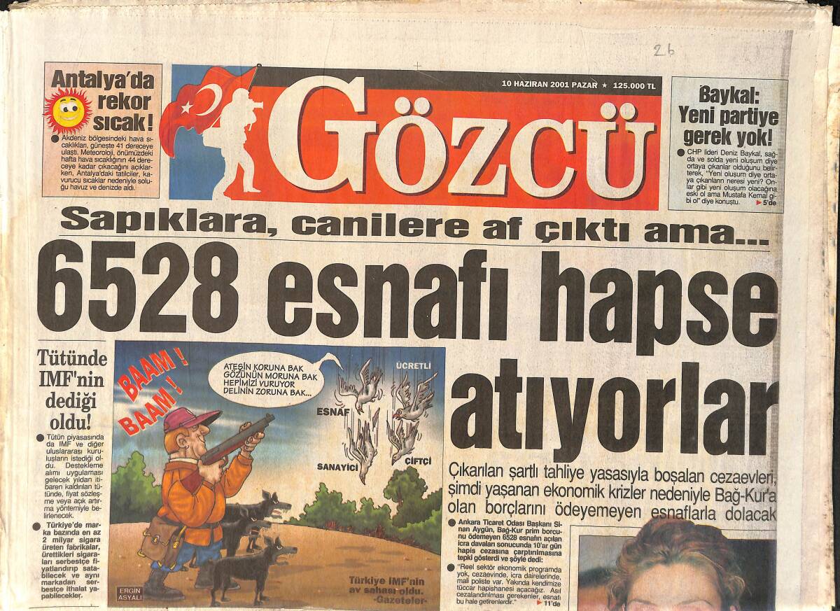 Gözcü Gazetesi 10 Haziran 2001 - Hülya'nın Konserinde Olay Çıktı - Bilge Öztürk: Tarkan'ın Erkekliğinden Memnunum GZ2072 - 1
