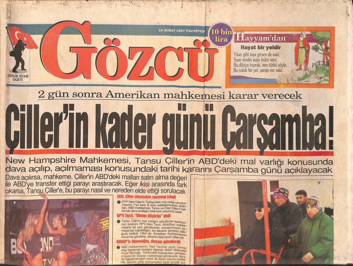 Gözcü Gazetesi 10 Şubat 1997 - Tansu Çiller ABD'de Mal Varlığı Mahkemesi Çarşamba Günü - Orgeneral Karadayı Halka Rahat Olun Mesajı Verdi GZ158310 - 1