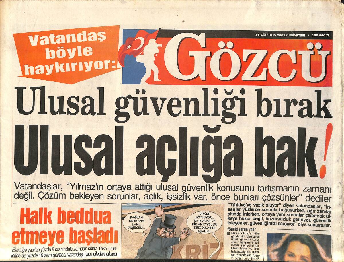 Gözcü Gazetesi 11 Ağustos 2001 - Nükhet Duru'nun İntikamı - Tarkan'ın Götürdüğü Milyarlar - Ozan Kaçmaz: Seren'in Hayatı Yalan - Ajda'nın Kaprisi GZ2374 - 1