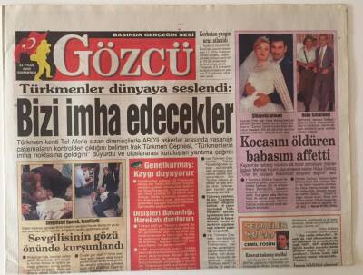 Gözcü Gazetesi 11 Eylül 2004 - Türkmenler Dünyaya Seslendi Bizi İmha Edecekler GZ31309 - 1