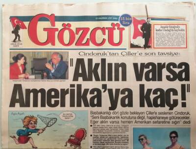 Gözcü Gazetesi 17 Haziran 1997 Cindoruktan Çillere Son Tavsiye -GZ44771 - 1