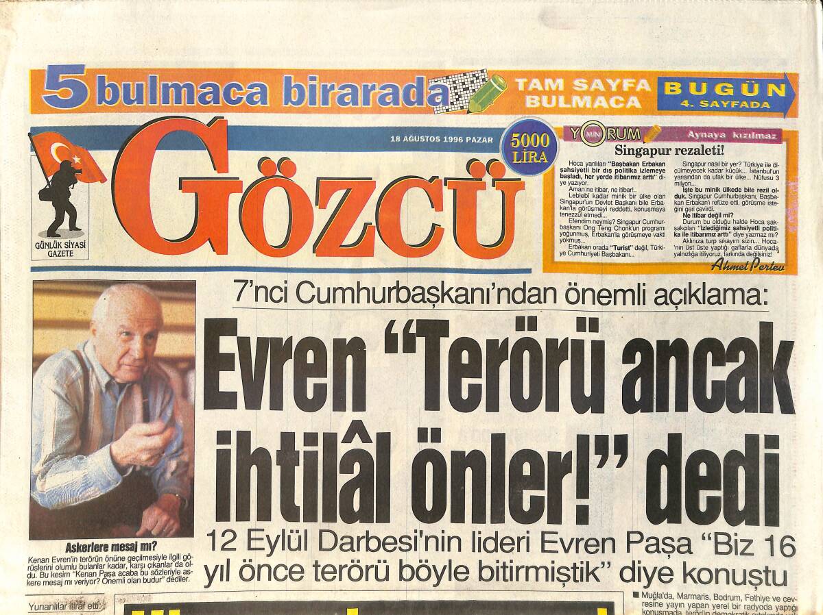 Gözcü Gazetesi 18 Ağustos 1996 - Evren: Terörü Ancak İhtilal Önler - Cimbom Hagi İle Vurdu GZ3814 - 1