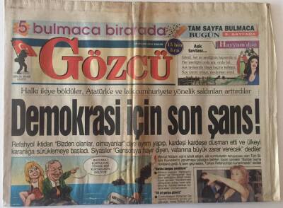 Gözcü Gazetesi 18 Mayıs 1997 - Refahyol İktidarı Halkı İkiye Böldüler Atatürk Ve Laik Cumhuriyete Yönelik Saldırıları Arttırdılar GZ22521 - 1