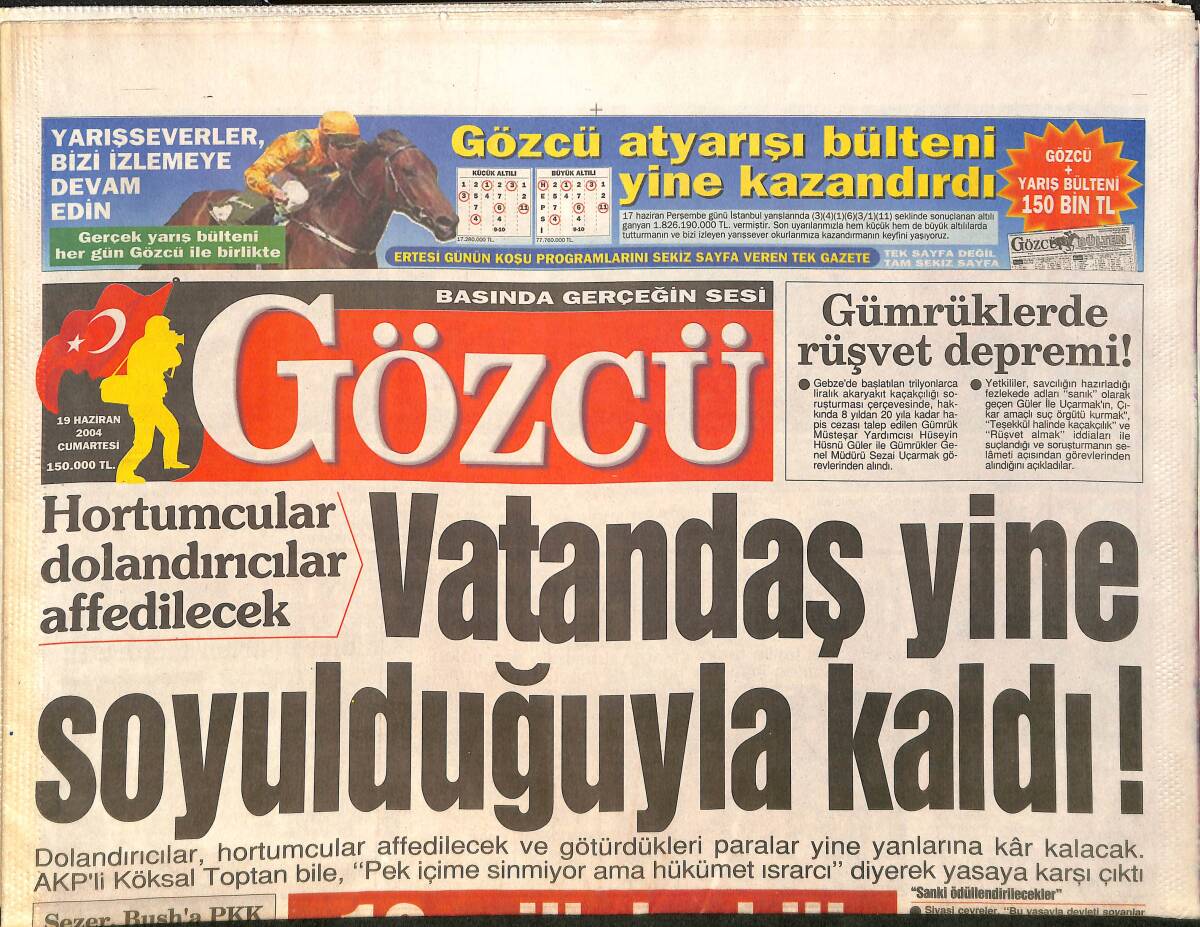Gözcü Gazetesi 19 Haziran 2004 - ÖSS Türbelik Oldu - Özcan'ın Albümü Beğenilmedi GZ3766 - 1