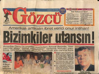 Gözcü Gazetesi 19 Mayıs 1996 - Ahu Tuğba Amerikalı Kocası Tommy İle - Türkiye , Gözcüyü Konuşuyor GZ123154 - 1