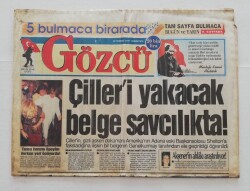 Gözcü Gazetesi 19 Temmuz 1997 - Çilleri Yakacak Belge Savcılıkta ! - GZ45889 - 2