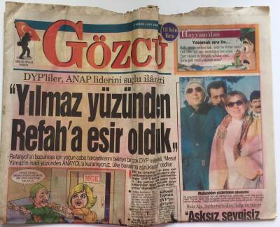 Gözcü Gazetesi 2 Nisan 1997 - Yılmaz Yüzünden Refaha Esir Olduk GZ39136 - 1