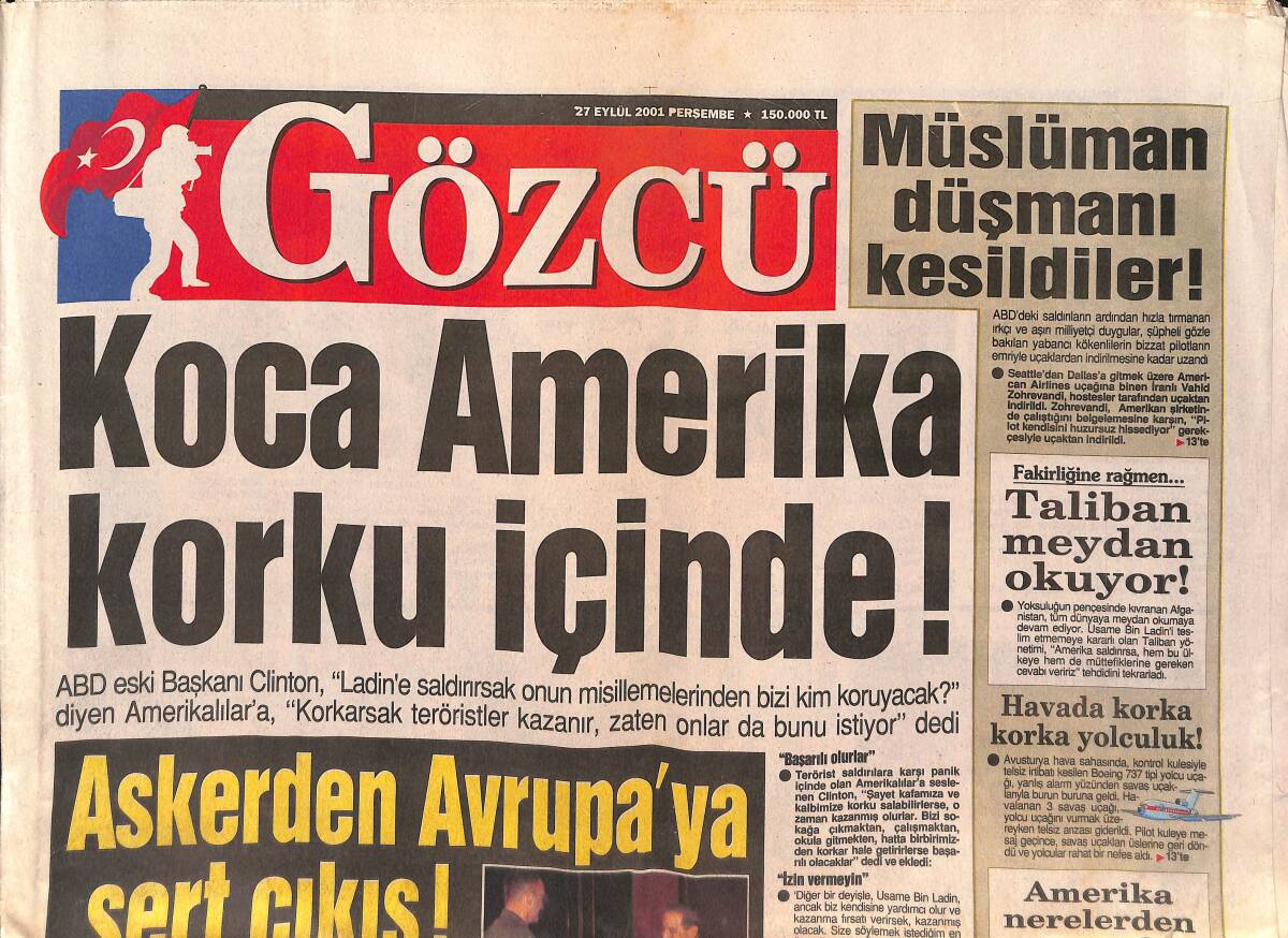 Gözcü Gazetesi 27 Eylül 2001 - Koca Amerika Korku İçinde - İbrahim Tatlıses Ve Asena Ölümden Döndü - Zeki Müren'siz Yıllar GZ134747 - 1
