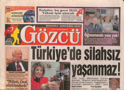 Gözcü Gazetesi 3 Eylül 2005 - Kenan Evrene Göre Milleti , Özal Silahlandırdı GZ84570 - 1
