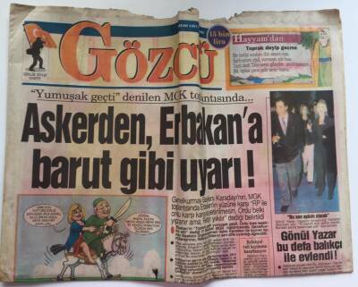 Gözcü Gazetesi 3 Nisan 1997 - Askerden Erbakana Barut Gibi Uyarı ! GZ39133 - 1