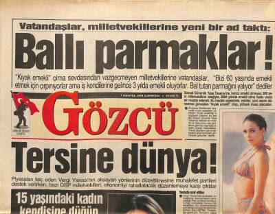 Gözcü Gazetesi 7 Ağustos 1999 - Hırsızlar En Çok Kadınları Soyuyor,Tantan Fincancı Katırları Ürküttü GZ95033 - 1