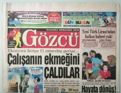 Gözcü Gazetesi 7 Ağustos 2004 Çalışanın Ekmeğini Çaldılar -GZ37096 - 1