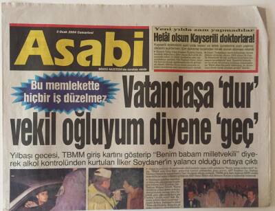 Gözcü Gazetesi Asabi Eki 3 Ocak 2004 - Emre Aşık - Vatandaşa Dur Vekil Oğluyum Diyene Geç GZ31303 - 1
