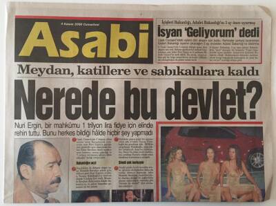 Gözcü Gazetesi Asabi Eki 4 Kasım 2000 - Meydan Katillere Ve Sabıkalılara Kaldı GZ26657 - 1