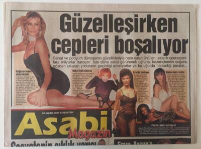 Gözcü Gazetesi Asabi Magazin Eki 30 Nisan 2005 - Güzelleşirken Cepleri Boşalıyor GZ26255 - 1