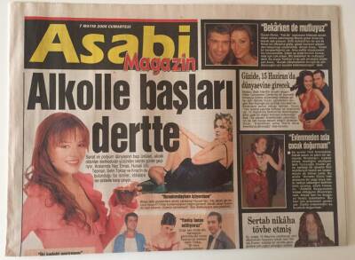 Gözcü Gazetesi Asabi Magazin Eki 7 Mayıs 2005 - Emre Aşık - Alkolle Başları Dertte Olan Ünlüler Naz Elmas, Nurseli İdiz ... GZ31304 - 1
