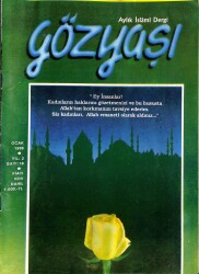 Gözyaşı Aylık İslami Dergisi Ocak 1989 - Yıl 2 Sayı 18 NDR76003 - Gökçekoleksiyon